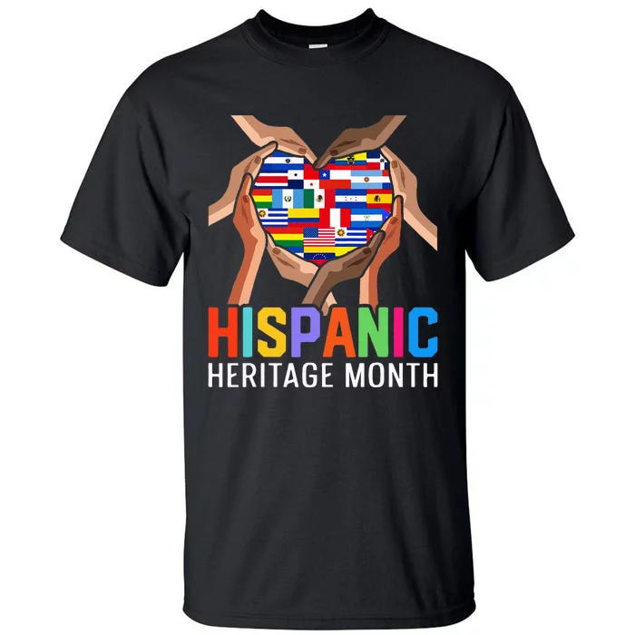 Latin Countries Hands Heart Flags Hispanic Heritage Month Tall T-Shirt