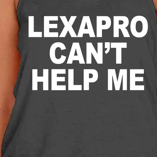 Lexapro CanT Help Me Women's Knotted Racerback Tank