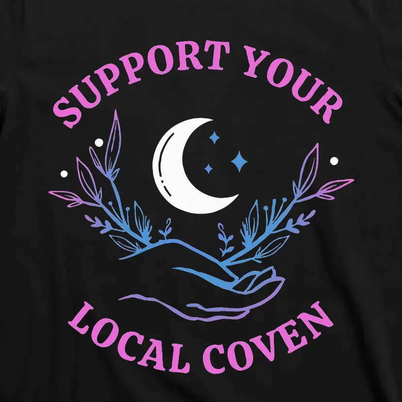 Local Coven Halloween Witch Supporter T-Shirt