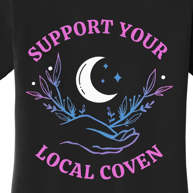 Local Coven Halloween Witch Supporter Women's T-Shirt