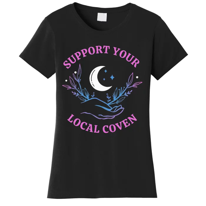 Local Coven Halloween Witch Supporter Women's T-Shirt