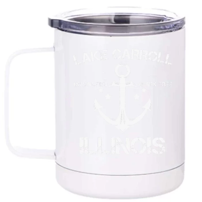 LAKE CARROLL ILLINOIS Funny Fishing Camping Summer Gift Front & Back 12oz Stainless Steel Tumbler Cup