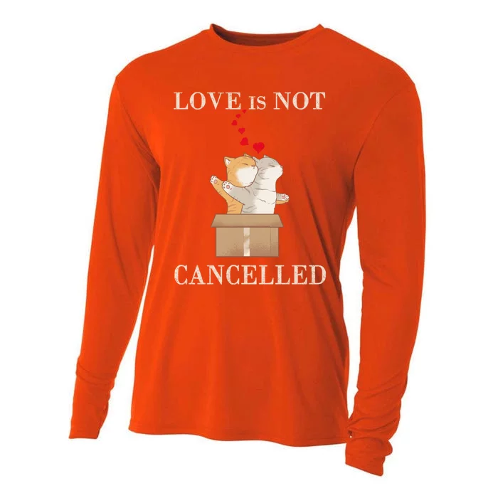 Love Cats In The Box Cool Gift Love Is Not Cancelled Cool Gift Cooling Performance Long Sleeve Crew