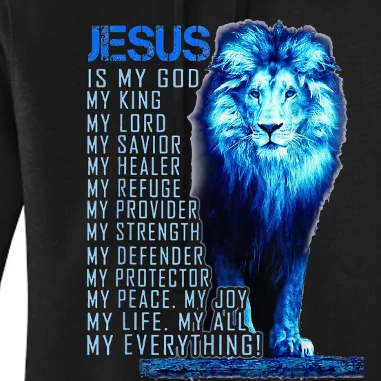 Lion Christian Jesus Is My God King Lord And Savior Women's Pullover Hoodie