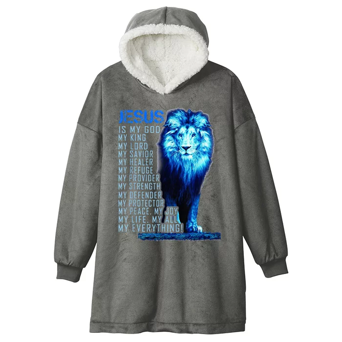 Lion Christian Jesus Is My God King Lord And Savior Hooded Wearable Blanket