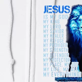 Lion Christian Jesus Is My God King Lord And Savior Full Zip Hoodie