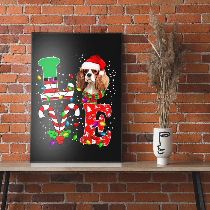 Love Cavalier King Charles Spaniel Dog Christmas Poster