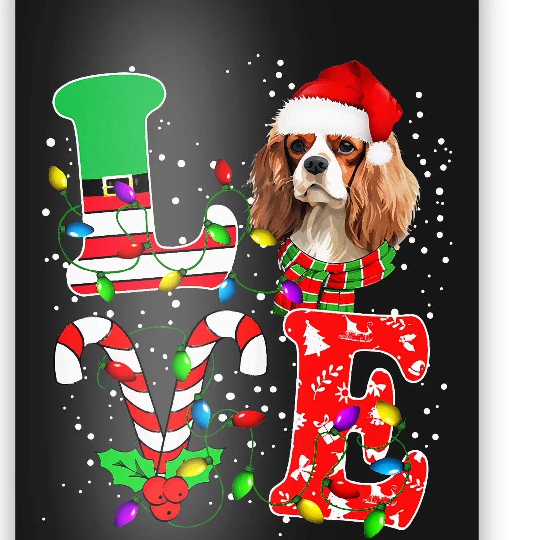 Love Cavalier King Charles Spaniel Dog Christmas Poster