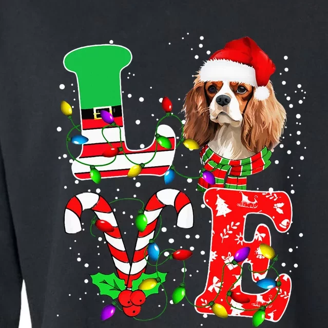 Love Cavalier King Charles Spaniel Dog Christmas Cropped Pullover Crew