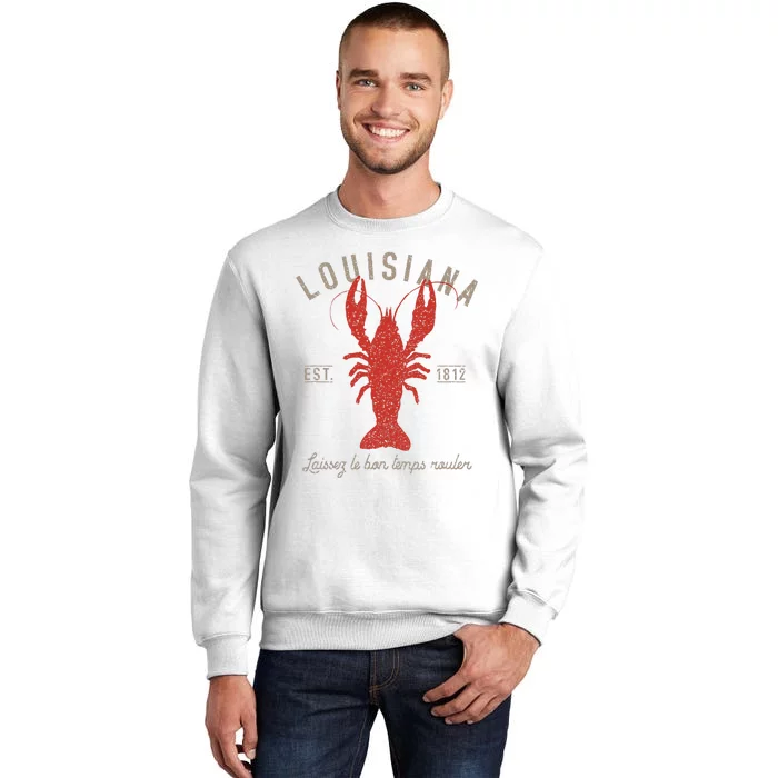 Louisiana Crawfish Laissez Le Bon Temps Rouler Sweatshirt