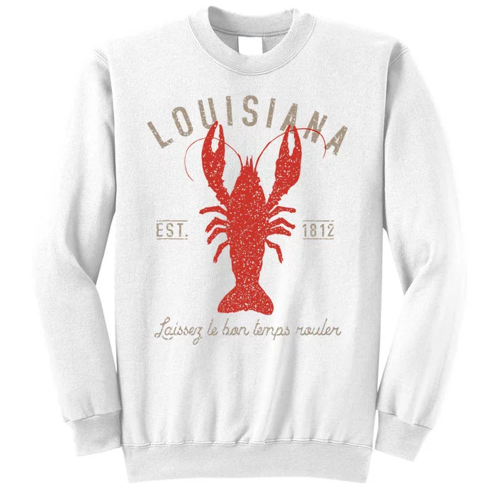 Louisiana Crawfish Laissez Le Bon Temps Rouler Sweatshirt