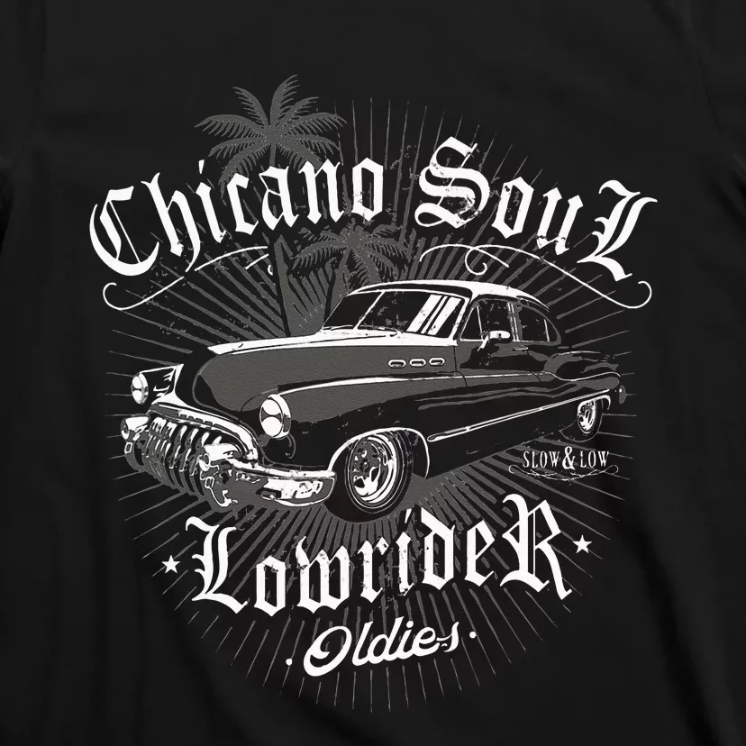 Lowrider Chicano Low Mexican Los Angeles Latina Rider Cholo T-Shirt