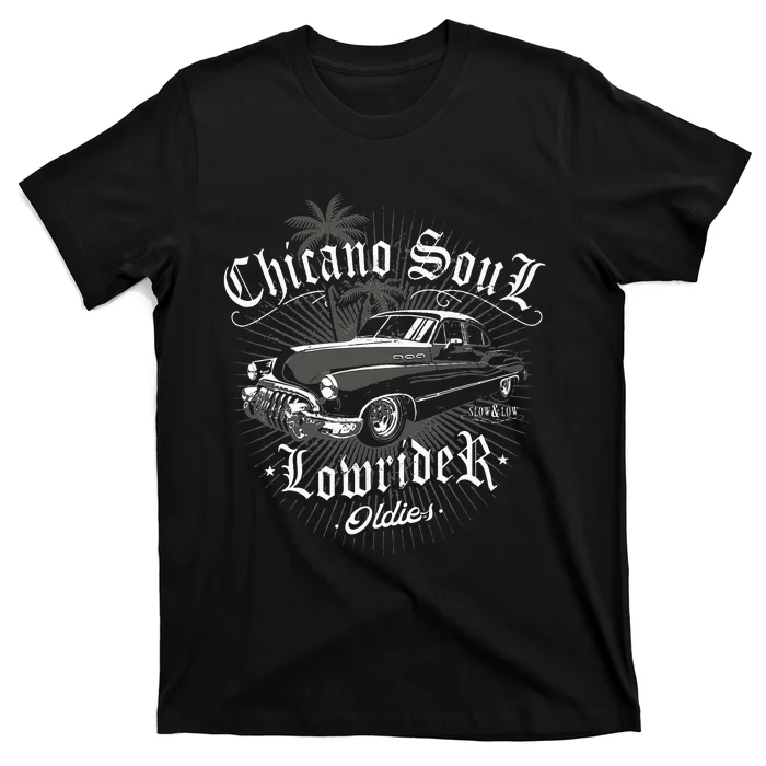 Lowrider Chicano Low Mexican Los Angeles Latina Rider Cholo T-Shirt