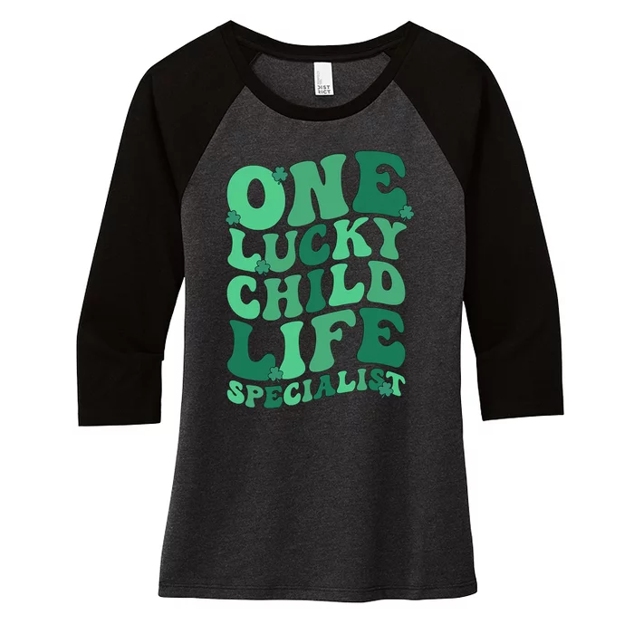 Lucky Child Life Specialist St. Patrick's Day Women's Tri-Blend 3/4-Sleeve Raglan Shirt