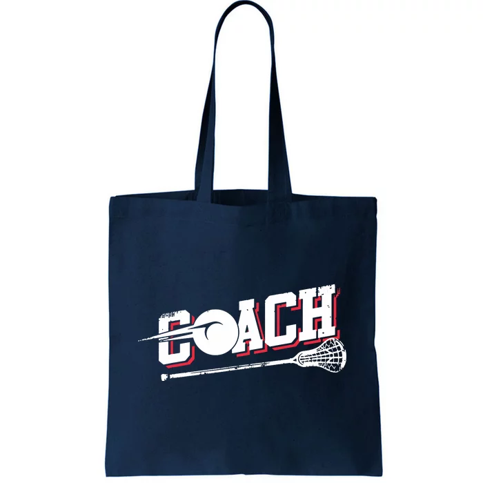 Lacrosse Coach Lacrosse Tote Bag