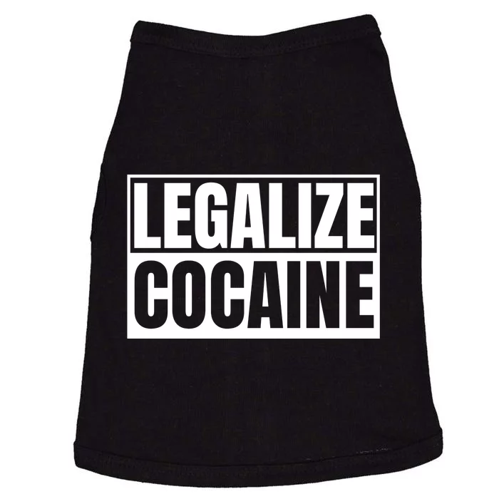 Legalize Cocaine Doggie Tank