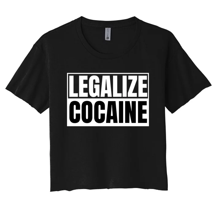 Legalize Cocaine Women's Crop Top Tee