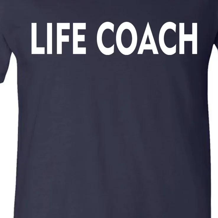 Life Coach V-Neck T-Shirt