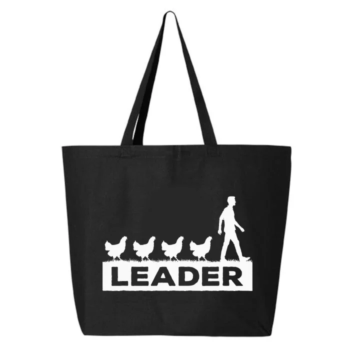 Leader Chicken Leading Chicken Owner Chicken Leadership 25L Jumbo Tote