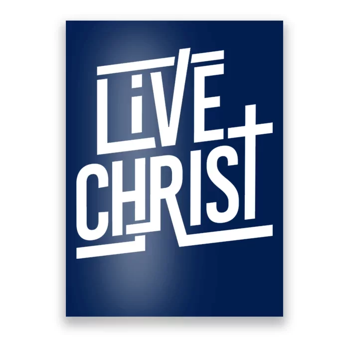 Live Christ Poster