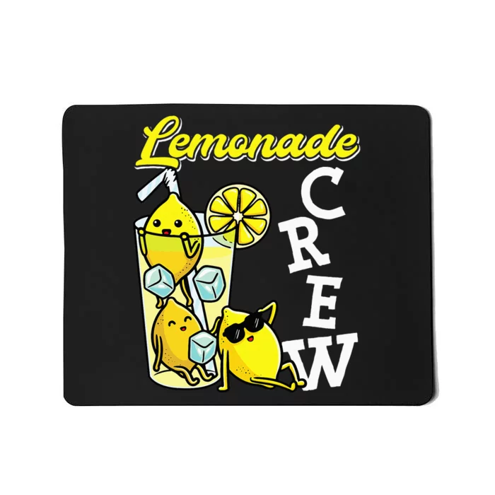 Lemonade Crew Lemonade Squad Lemon Lover Mousepad