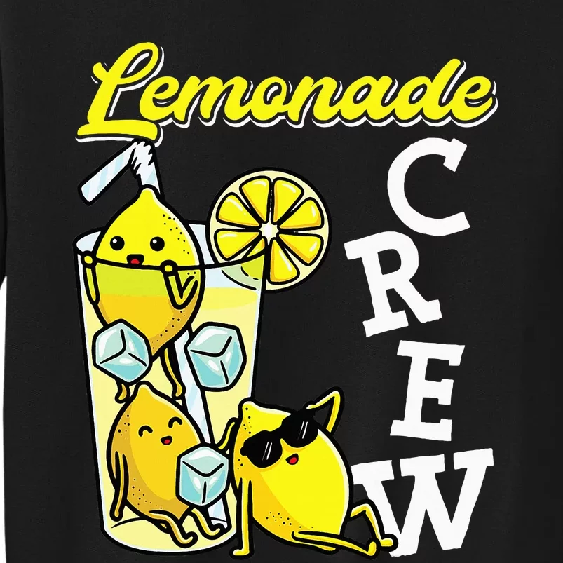 Lemonade Crew Lemonade Squad Lemon Lover Tall Sweatshirt