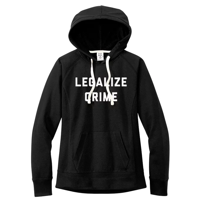 Legalize Crime Women's Fleece Hoodie