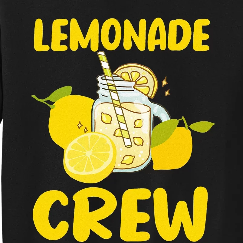 Lemonade Crew Lemon Slices Juice Summer Citrus Summer Drink Tall Sweatshirt