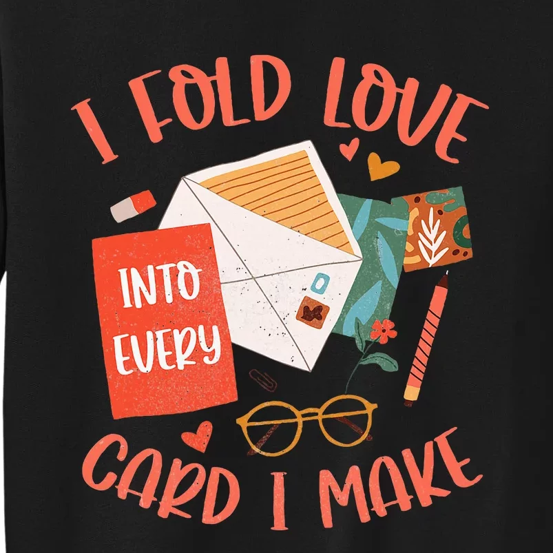 Love Card Making Cute Hobby Crafting Scrapbooking Crafter Sweatshirt