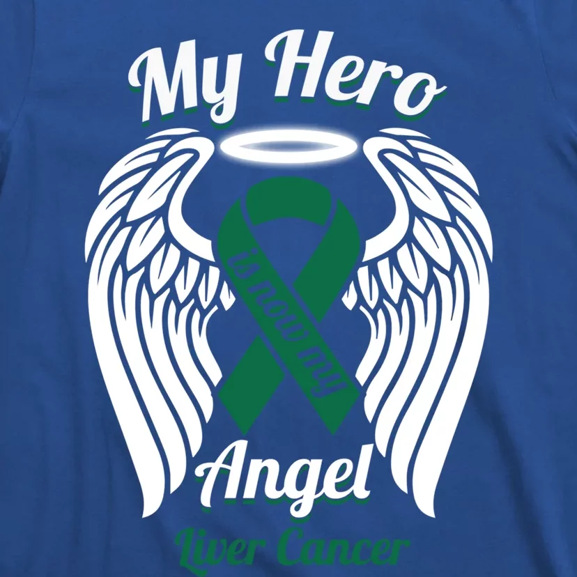 Liver Cancer My Hero Is Now My Angel Wings Gift T-Shirt