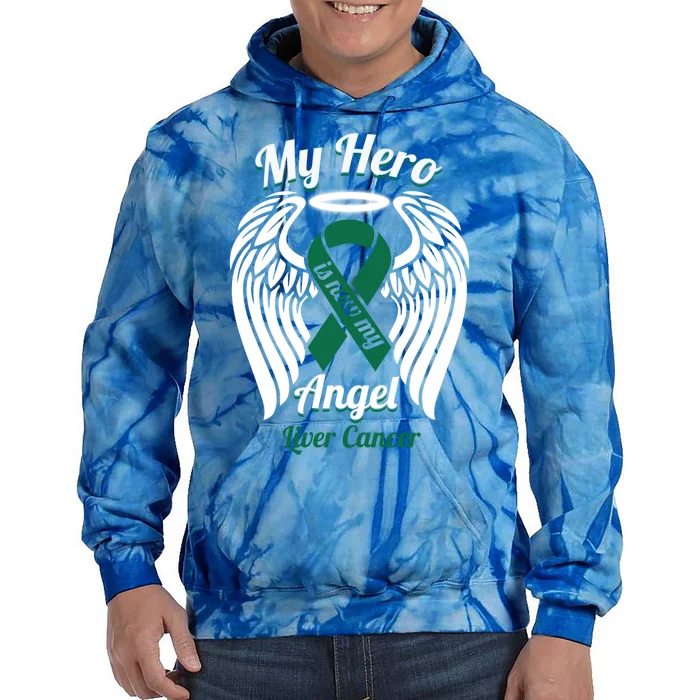 Liver Cancer My Hero Is Now My Angel Wings Gift Tie Dye Hoodie