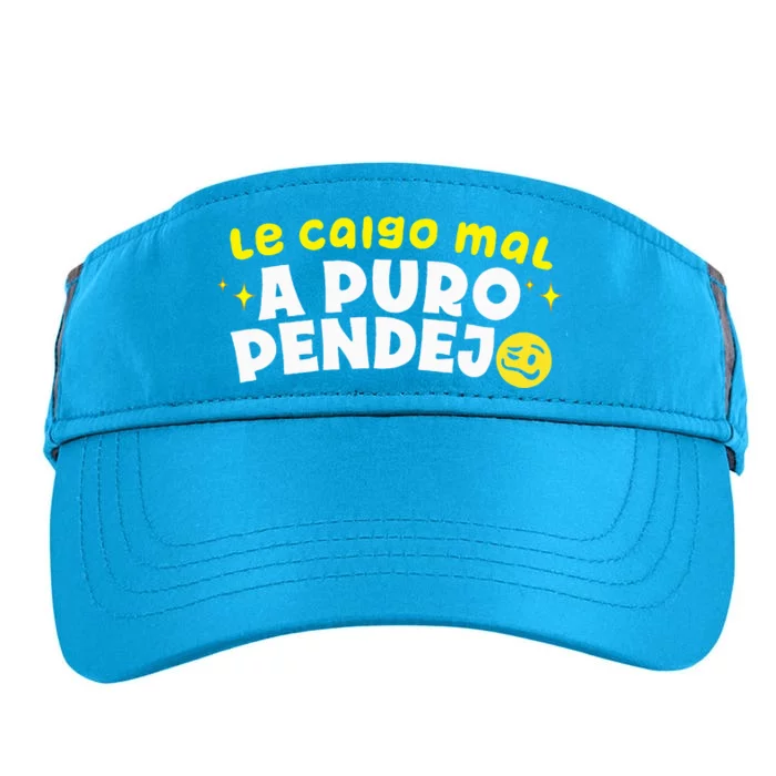 Le Caigo Mal A Puro Pendejo Funny Quote Adult Drive Performance Visor