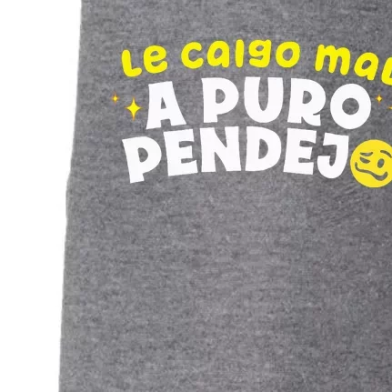 Le Caigo Mal A Puro Pendejo Funny Quote Doggie 3-End Fleece Hoodie