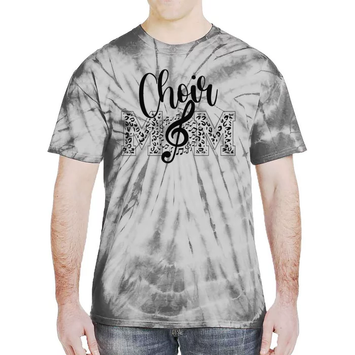 Leopard Choir Mom Choir Mama Choir Mom Gift Tie-Dye T-Shirt