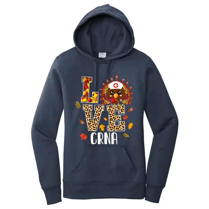 Love Crna Nurse Leopard Turkey Leopard Nursing Thanksgiving Funny Gift Women's Pullover Hoodie