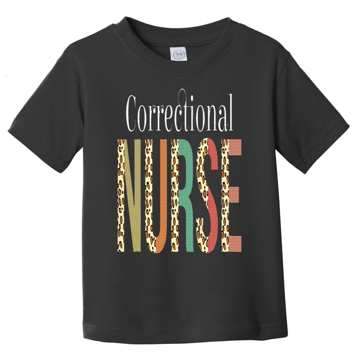 Leopard Correctional Nurse Print For Nursing Student Toddler T-Shirt