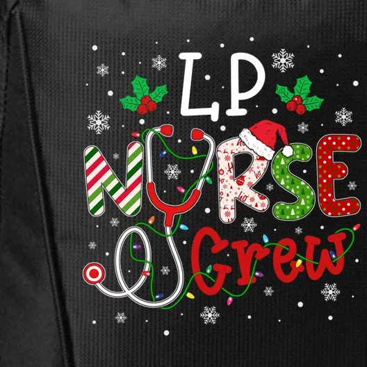 Lp Christmas Nurse Crew Funny Nursing Christmas Pattern Funny Gift City Backpack