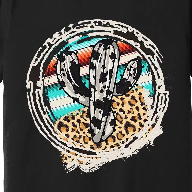 Leopard Cow Pattern Cactus Serape Print Cowgirl Rodeo Premium T-Shirt