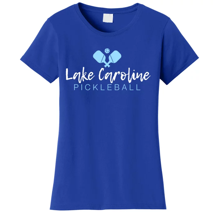 Lake Caroline Pickleball Meaningful Gift Women's T-Shirt