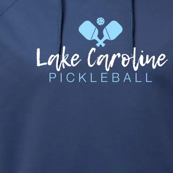 Lake Caroline Pickleball Meaningful Gift Performance Fleece Hoodie