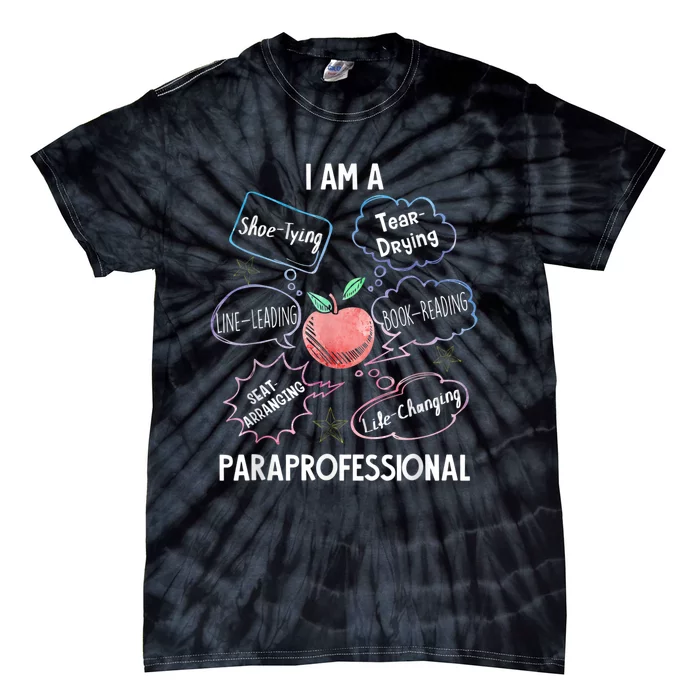 Life Changing Paraprofessional Para Squad Paraprofessional Tie-Dye T-Shirt