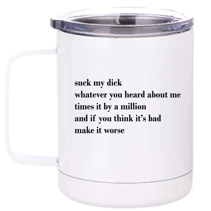 Leah Confessional Quote Front & Back 12oz Stainless Steel Tumbler Cup