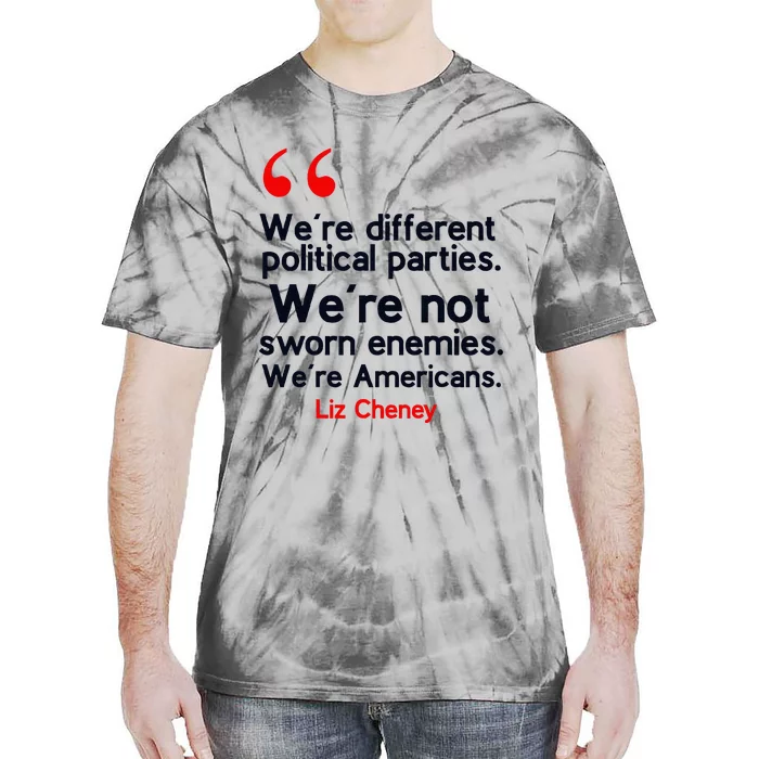 Liz Cheney Quote Tie-Dye T-Shirt