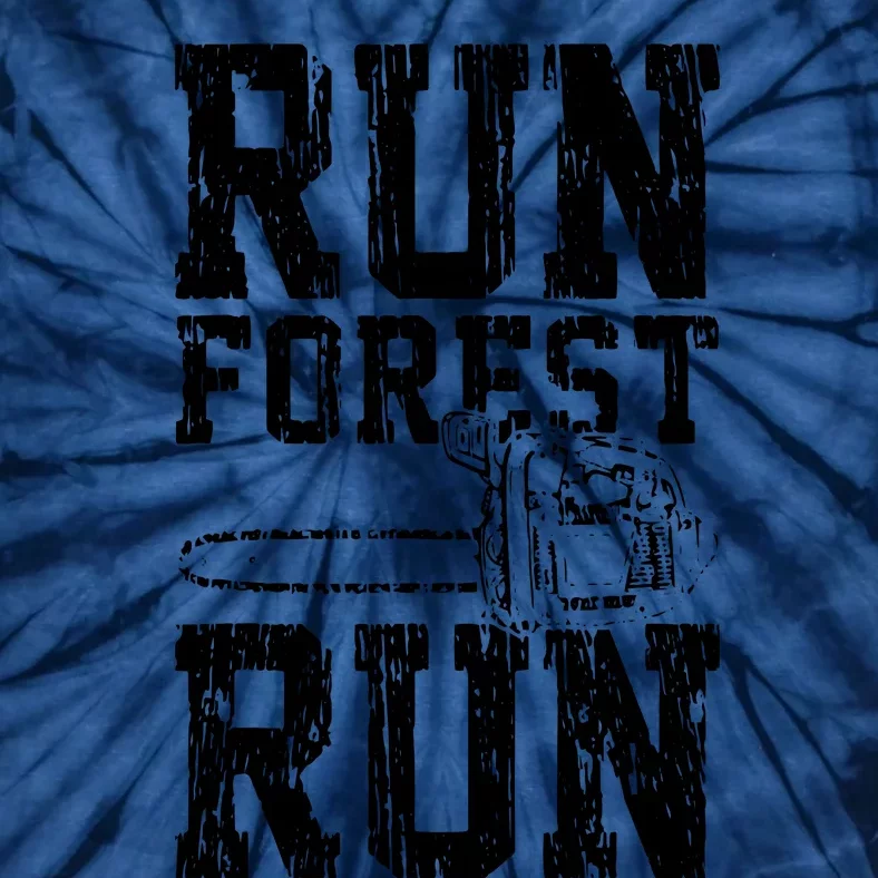 Lumberjack Chainsaw Run Forest Run Funny Tie-Dye T-Shirt