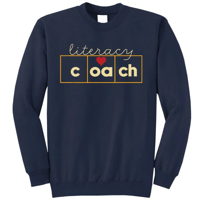 Literacy Coach Reading Teacher Science Of Reading Specialist Tall Sweatshirt