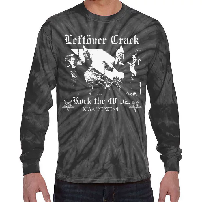 Leftover Crack Rock The 40 Oz Tie-Dye Long Sleeve Shirt