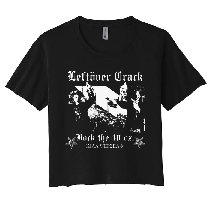 Leftover Crack Rock The 40 Oz Women's Crop Top Tee