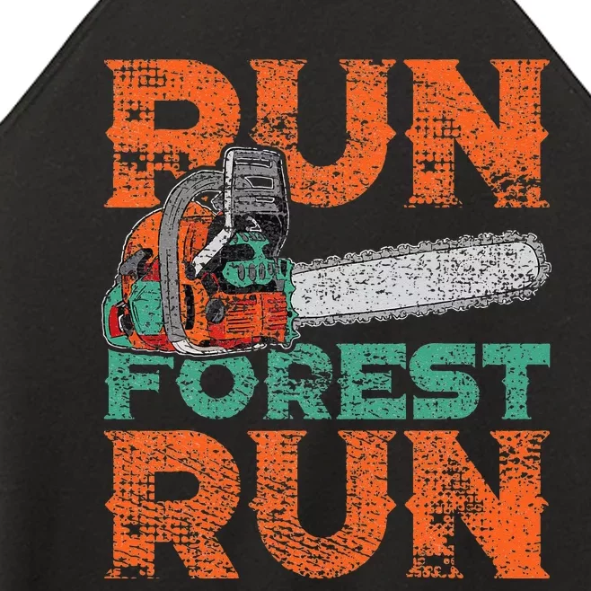 Lumberjack Chainsaw Run Forest Funny Woodworker Women’s Perfect Tri Rocker Tank