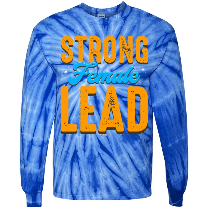 Leadership Coworker Swagazon Associate Strong Female Lead Great Gift Tie-Dye Long Sleeve Shirt