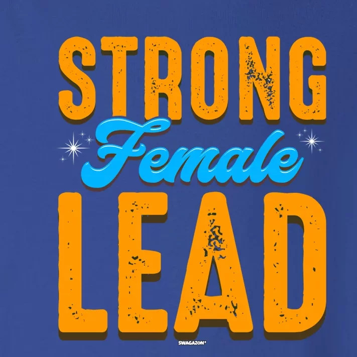 Leadership Coworker Swagazon Associate Strong Female Lead Great Gift Toddler Long Sleeve Shirt